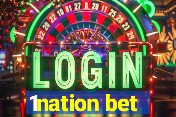 1nation bet